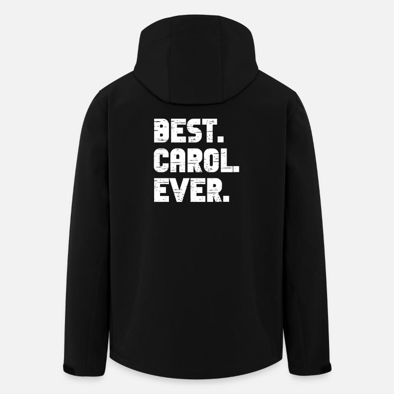 Best Carol Ever Gift Saying - Men’s Recycled Softshell Jacket by Stanley/Stella - black