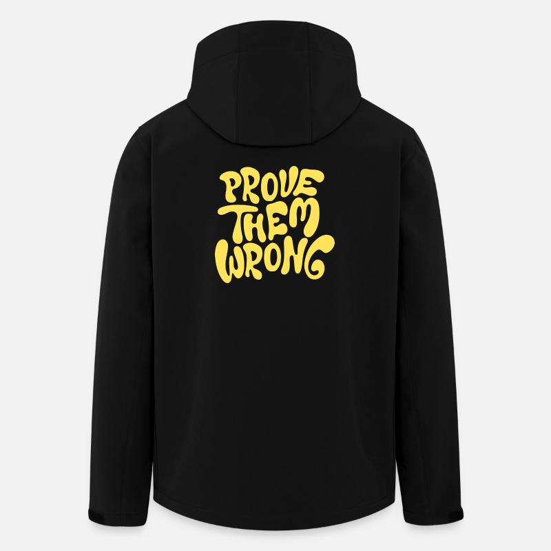 Prove Them Wrong Bold Motivational Quote - Men’s Recycled Softshell Jacket by Stanley/Stella - black