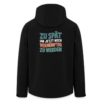 Zu spät vernünftig zu werden - Recycelte Männer Softshell-Jacke von Stanley/Stella - Schwarz - Hinten - AI Model Male 185 light (185cm)