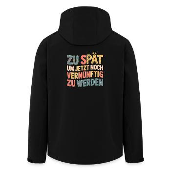 Zu spät vernünftig zu werden - Recycelte Männer Softshell-Jacke von Stanley/Stella - Schwarz - Hinten - AI Model Male 185 light (185cm)