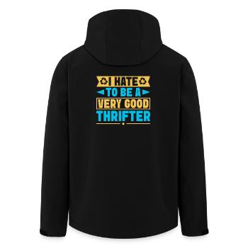 Thrift Shopper Hate To Be Very Good Thrifter - Men’s Recycled Softshell Jacket by Stanley/Stella - black - Back - AI Model Male 185 light (185cm)