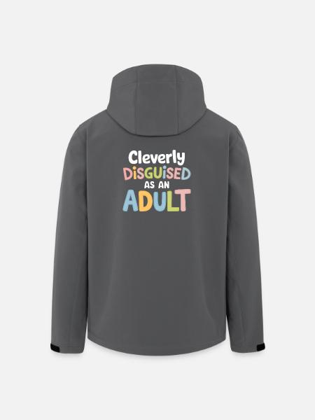 Cleverly Disguised Adult Quote Design - Men’s Recycled Softshell Jacket by Stanley/Stella - black
