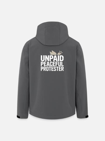 Unpaid Peaceful Protester Activist Saying Demo - Men’s Recycled Softshell Jacket by Stanley/Stella - black