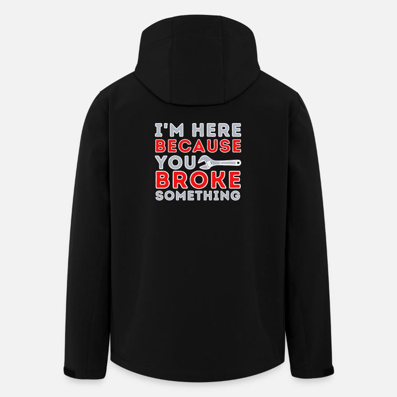 Here Because You Broke Something - Men’s Recycled Softshell Jacket by Stanley/Stella - black