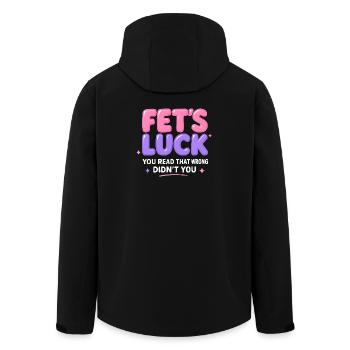 Fet's Luck Humor Saying Funny Funny Funny Sayings - Men’s Recycled Softshell Jacket by Stanley/Stella - black - Back - AI Model Male 185 light (185cm)