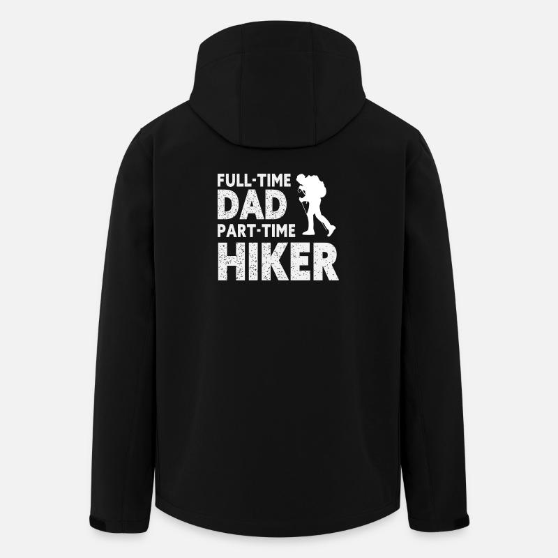 Full-Time Dad Part-Time Hiker – Dad Gift - Veste softshell homme en polyester recyclé Stanley/Stella - noir