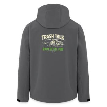 Trash Talk is part of it | Garbage Collection, Humor - Men’s Recycled Softshell Jacket by Stanley/Stella - anthracite - Back - AI Model Male 185 light (185cm)