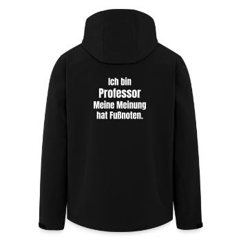 I am Professor My Opinion - Men’s Recycled Softshell Jacket by Stanley/Stella - black - Back - AI Model Male 185 light (185cm)