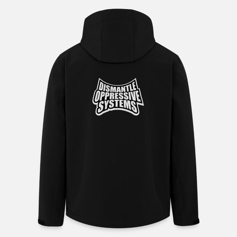Dismantle Oppressive Systems Activism Statement - Men’s Recycled Softshell Jacket by Stanley/Stella - black
