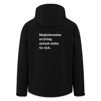 Maybe success is just not for you. - Men’s Recycled Softshell Jacket by Stanley/Stella - black - Back - AI Model Male 185 light (185cm)