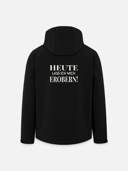 Heute lass ich mich erobern! - Recycelte Männer Softshell-Jacke von Stanley/Stella - Schwarz