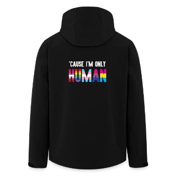 Pride Month LGBT - 'Cause I'm Only Human - Men’s Recycled Softshell Jacket by Stanley/Stella - black - Back - AI Model Male 185 light (185cm)