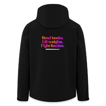 Read Books Lift Weights Anti Fascist - Men’s Recycled Softshell Jacket by Stanley/Stella - black - Back - AI Model Male 185 light (185cm)