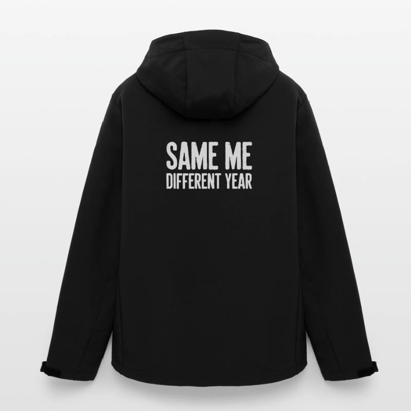 Same Me Different Year Humorous Slogan Men’s Recycled Softshell Jacket by Stanley/Stella