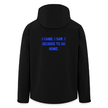 I Came I Saw I Decided To Go Home - Men’s Recycled Softshell Jacket by Stanley/Stella - black - Back - AI Model Male 185 light (185cm)