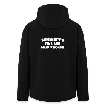 Somebody's Fine Ass Maid of Honor - Men’s Recycled Softshell Jacket by Stanley/Stella - black - Back - AI Model Male 185 light (185cm)