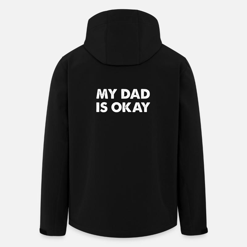 My Dad Is Okay - Men’s Recycled Softshell Jacket by Stanley/Stella - black