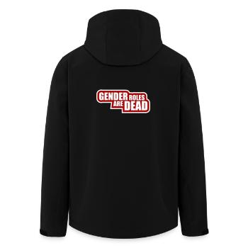 Gender Roles Are Dead Statement Freedom Saying - Men’s Recycled Softshell Jacket by Stanley/Stella - black - Back - AI Model Male 185 light (185cm)