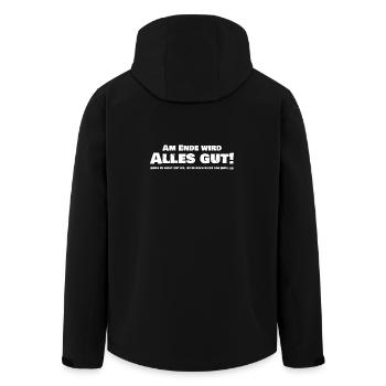 Am Ende wird Alles Gut! Wenn es nicht gut ist... - Recycelte Männer Softshell-Jacke von Stanley/Stella - Schwarz - Hinten - AI Model Male 185 light (185cm)