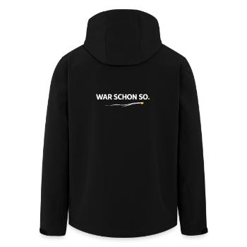 War schon so. – Lustiges Handwerker Shirt - Recycelte Männer Softshell-Jacke von Stanley/Stella - Schwarz - Hinten - AI Model Male 185 light (185cm)
