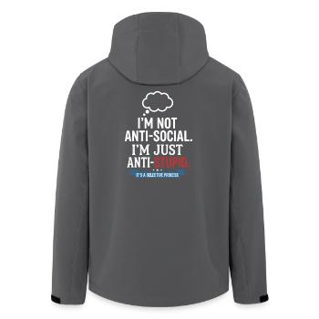 I'm Not Anti Social Just Anti Stupid - Men’s Recycled Softshell Jacket by Stanley/Stella - black - Back - AI Model Male 185 light (185cm)