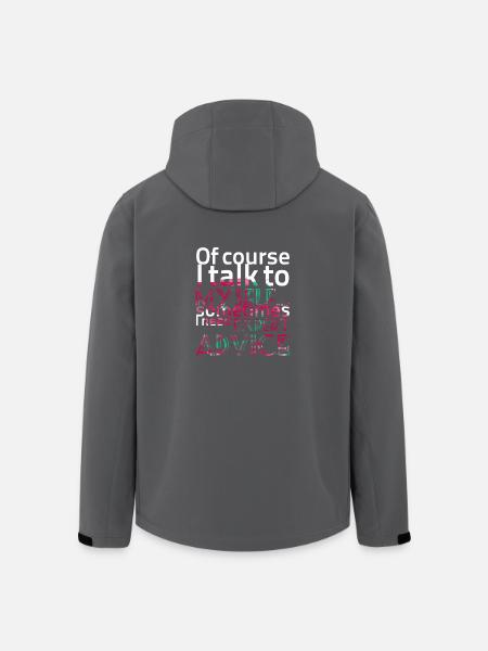 Of course I talk to ... - Sayings - Funny T-Shirts - Men’s Recycled Softshell Jacket by Stanley/Stella - black
