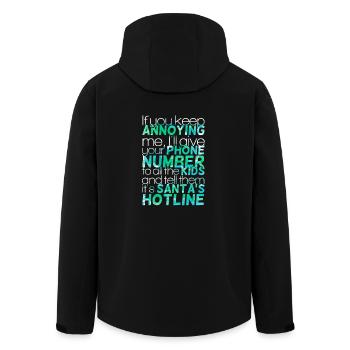 If you keep annoying... - Sprüche - Funny Quotes - Recycelte Männer Softshell-Jacke von Stanley/Stella - Schwarz - Hinten - AI Model Male 185 light (185cm)