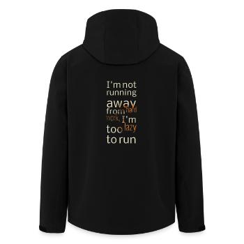 I'm not running away ... - Sayings - Funny Quotes - Men’s Recycled Softshell Jacket by Stanley/Stella - black - Back - AI Model Male 185 light (185cm)