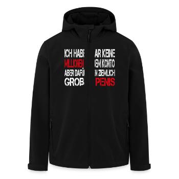 Ich habe zwar keine Millionen aber großen Penis - Recycelte Männer Softshell-Jacke von Stanley/Stella - Schwarz - Vorne - AI Model Male 185 light (185cm)