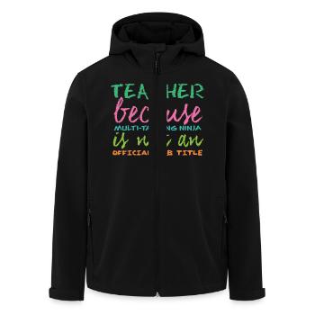 Lehrer / Schule: Teacher because Multi-Tasking - Recycelte Männer Softshell-Jacke von Stanley/Stella - Schwarz - Vorne - AI Model Male 185 light (185cm)