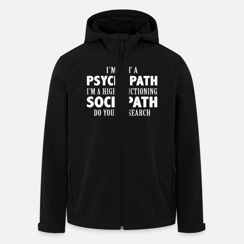 I Am Not A Psychopath - Men’s Recycled Softshell Jacket by Stanley/Stella - black