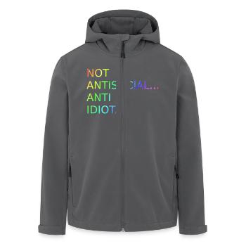 Not Antisocial Anti Idiot | Saying | Funny - Men’s Recycled Softshell Jacket by Stanley/Stella - black - Front - AI Model Male 185 light (185cm)