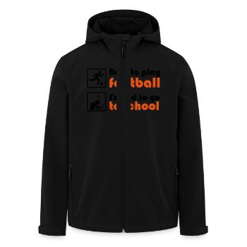 Born to play football - forced to go to school - Recycelte Männer Softshell-Jacke von Stanley/Stella - Schwarz - Vorne - AI Model Male 185 light (185cm)