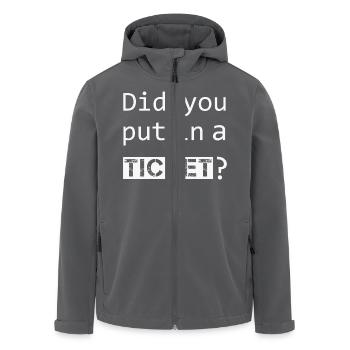 AVEZ-VOUS MIS UN TICKET – IT Admin PC Humour Blagues - Veste softshell homme en polyester recyclé Stanley/Stella - charbon - Devant - AI Model Male 185 light (185cm)