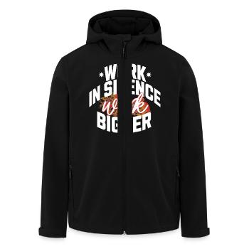 Work in Silence, Work Bigger- motivational T-shirt - Men’s Recycled Softshell Jacket by Stanley/Stella - black - Front - AI Model Male 185 light (185cm)