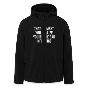 that moment you realize you re the bad influence - Men’s Recycled Softshell Jacket by Stanley/Stella - black - Front - AI Model Male 185 light (185cm)