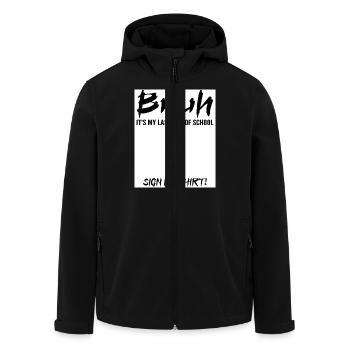 Bruh It's My Last Day Of School Sign My Tee shirt - Veste softshell homme en polyester recyclé Stanley/Stella - noir - Devant - AI Model Male 185 light (185cm)