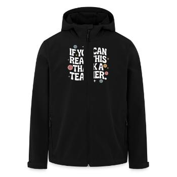 If You Can Read This Thank A Teacher School Cute - Men’s Recycled Softshell Jacket by Stanley/Stella - black - Front - AI Model Male 185 light (185cm)