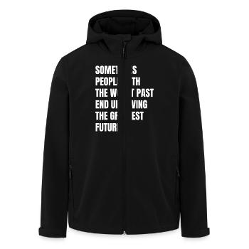 Manchmal enden Menschen mit der schlimmsten Vergangenheit - Recycelte Männer Softshell-Jacke von Stanley/Stella - Schwarz - Vorne - AI Model Male 185 light (185cm)