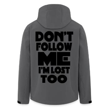 Don't follow me, I'm lost too. Humour* - Men’s Recycled Softshell Jacket by Stanley/Stella - anthracite - Back - AI Model Male 185 light (185cm)