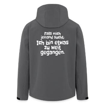 Falls Mich Jemand Sucht Ich Bin Zu Weit Gegangen - Recycelte Männer Softshell-Jacke von Stanley/Stella - Anthrazit - Hinten - AI Model Male 185 light (185cm)