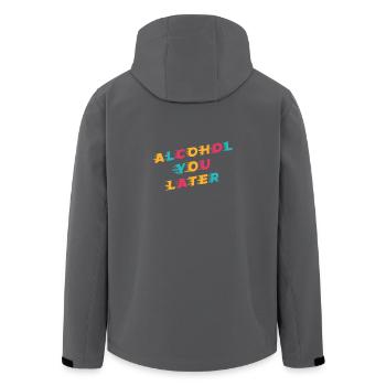 Lustiges Trinken Wortspiel Alcohol You Later - Recycelte Männer Softshell-Jacke von Stanley/Stella - Anthrazit - Hinten - AI Model Male 185 light (185cm)