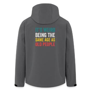 It's Weird Being The Same Age As Old People Retro - Men’s Recycled Softshell Jacket by Stanley/Stella - anthracite - Back - AI Model Male 185 light (185cm)