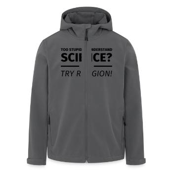 too stupid to understand science? try religion - Recycelte Männer Softshell-Jacke von Stanley/Stella - Anthrazit - Vorne - AI Model Male 185 light (185cm)