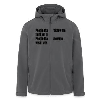 Funny Quotes: People that don't know me ... - Recycelte Männer Softshell-Jacke von Stanley/Stella - Anthrazit - Vorne - AI Model Male 185 light (185cm)