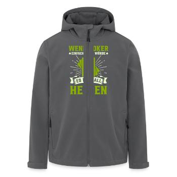 Poker Pokerspieler Humor - Recycelte Männer Softshell-Jacke von Stanley/Stella - Anthrazit - Vorne - AI Model Male 185 light (185cm)