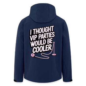 I Thought VIP Parties Would Be Cooler Irony VIP - Men’s Recycled Softshell Jacket by Stanley/Stella - navy - Back - AI Model Male 185 light (185cm)