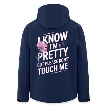 I Know Im Pretty But Please Do Not Touch Me Women - Men’s Recycled Softshell Jacket by Stanley/Stella - navy - Back - AI Model Male 185 light (185cm)