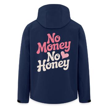 No Money No Honey Ironic Money Saying Party - Men’s Recycled Softshell Jacket by Stanley/Stella - navy - Back - AI Model Male 185 light (185cm)