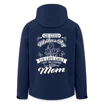 Mother's Day I Love Mom Everyday - Men’s Recycled Softshell Jacket by Stanley/Stella - navy - Back - AI Model Male 185 light (185cm)